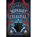 Midnight on the Celestial