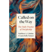 Called on the Way: The Daily Practice of Discipleship
