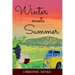 Winter Meets Summer