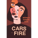 Cars on Fire