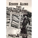 Echoes Along the Pecos River: Intriguing Ranch Tales from West Texas