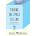 Finding the Space to Lead: A Practical Guide to Mindful Leadership
