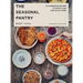The Seasonal Pantry: 75 Recipes to Waste Less and Enjoy More