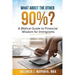 What about the Other 90%: A Biblical Guide to Financial Wisdom for Immigrants: A Biblical Guide to