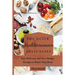 The Quick Mediterranean Delicacies: Fast, Delicious and On a Budget Recipes to Boost Your Brain