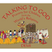 Talking to God: Prayers for Children from the World's Religions