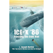 Ice-X '86: Freezing the Cold War