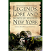 Legends, Lore and Secrets of Western New York