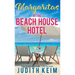 Margaritas at The Beach House Hotel