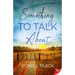 Something to Talk About