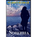 Soberbia: Una thriller de suspense apasionante