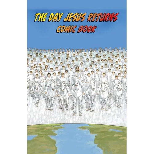 The Day Jesus Returns Comic Book