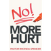 No More Hurt