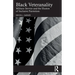 Black Veteranality: Military Service and the Illusion of Inclusive Patriotism