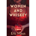 Women and Whiskey