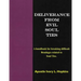 Deliverance From Evil Soul Ties: A handbook for breaking difficult bondage related to Soul Ties