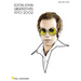 Elton John - Greatest Hits 1970-2002 Piano, Vocal, Guitar Songbook with Sheet Music 34 Iconic Songs Including Rocket Man and Your Song
