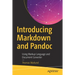 Introducing Markdown and Pandoc: Using Markup Language and Document Converter