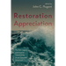 Restoration Appreciation: The Rich Legacy and Hopeful Future of the Stone-Campbell Movement