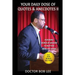 Your Daily Dose of Quotes & Anecdotes II: : Featuring WORDS of WISDOM to Help You MAKE the GRADE - With BONUS SECTION