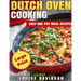 Dutch Oven Cooking ***Large Print Edition***: Easy One-Pot Meal Recipes
