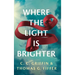 Where the Light Is Brighter