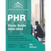PHR Study Guide 2022-2023: PHR Prep Book and Practice Test Questions for the HRCI Exam Certification [5th Edition]