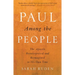 Paul Among the People: The Apostle Reinterpreted and Reimagined in His Own Time