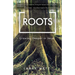 Roots: Growing Deeper in Jesus