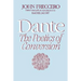 Dante: The Poetics of Conversion
