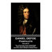 Daniel Defoe - Pamphlets - Volume II: "All evils are to be considered with the good that is in them, and with what worse attends them."