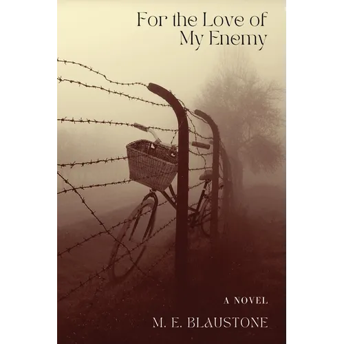 For the Love of My Enemy