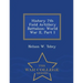 History 7th Field Artillery Battalion: World War II, Part 1 - War College Series