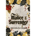 Malice and Surrender Special Edition