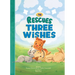 The Rescues: Three Wishes (the Rescues #3)