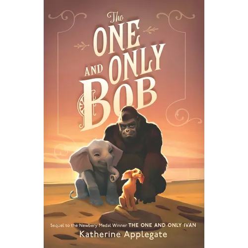 The One and Only Bob