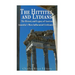 The Hittites and Lydians: The History and Legacy of Ancient Anatolia's Most Influential Civilizations