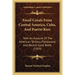 Fossil Corals From Central America, Cuba, And Puerto Rico: With An Account Of The American Tertiary, Pleistocene And Recent Coral Reefs (1919)