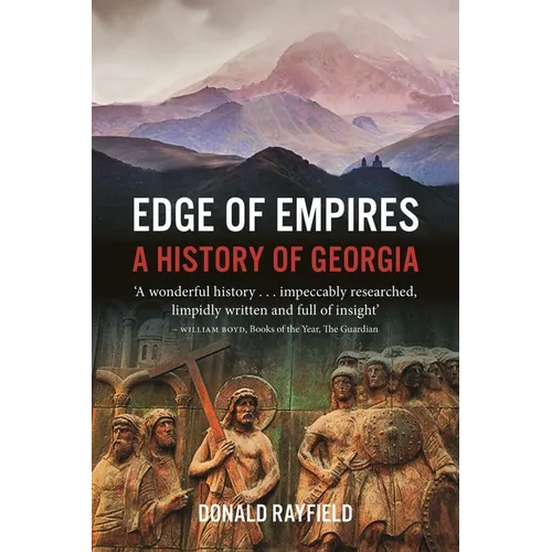 Edge of Empires: A History of Georgia - Paperback