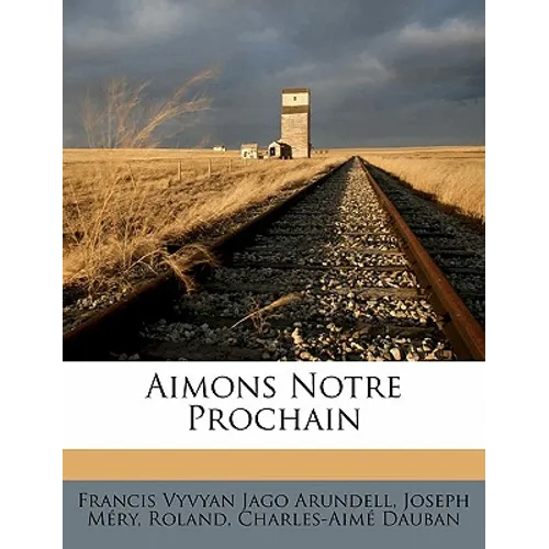 Aimons Notre Prochain