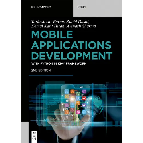 Mobile Applications Development: With Python in Kivy Framework