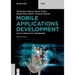 Mobile Applications Development: With Python in Kivy Framework
