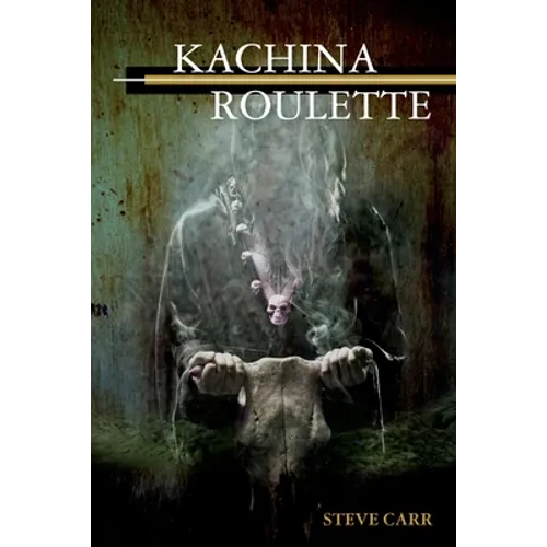 Kachina Roulette