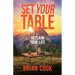 Set Your Table: Reclaim Your Life