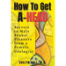How to Get A-Head