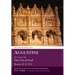 Augustine: The City of God Books XV and XVI