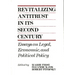 Revitalizing Antitrust in Its Second Century: Essays on Legal, Economic, and Political Policy