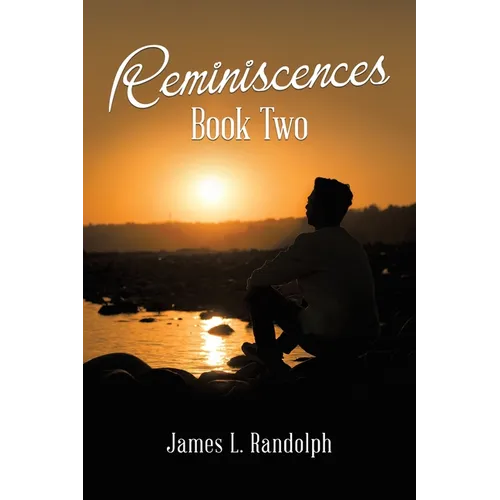 Reminiscences Book Two