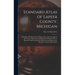 Standard Atlas of Lapeer County, Michigan: Including a Plat Book of the Villages, Cities and Townships of the County, Map of the United States and Wor