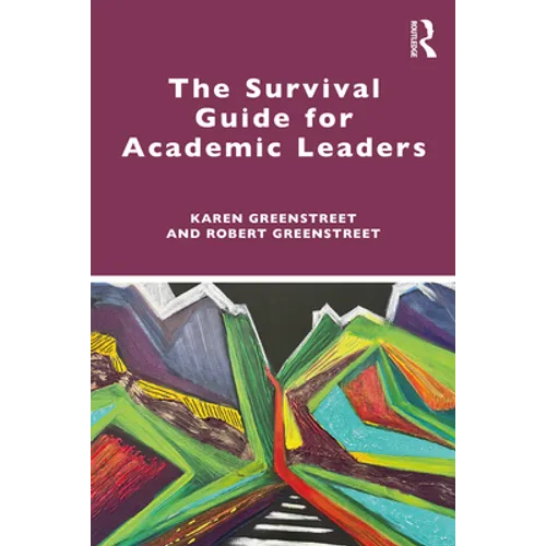 The Survival Guide for Academic Leaders